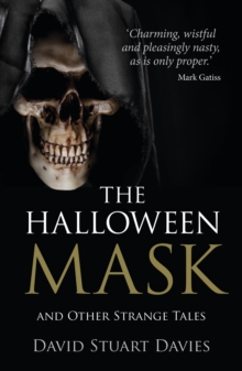 The Halloween Mask and Other Strange Tales, Paperback Book The Halloween Mask and Other Strange Tales, Paperback Book