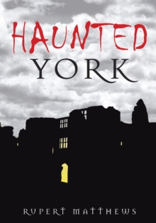 Haunted York