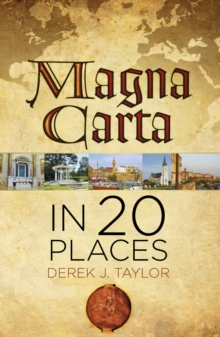 Magna Carta in 20 Places, Hardback Book Magna Carta in 20 Places, Hardback Book