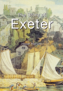 The Story of Exeter