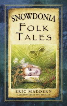 Snowdonia Folk Tales