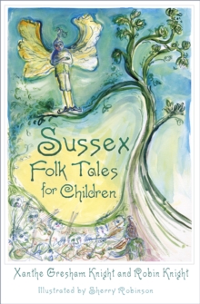 Sussex Folk Tales for Children