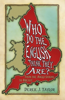 Who Do the English Think They Are?