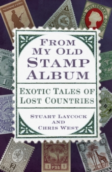 The History Press From My Old Stamp Album