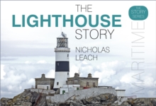 The Lighthouse Story, Hardback Book The Lighthouse Story, Hardback Book