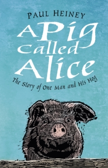 A Pig Called Alice