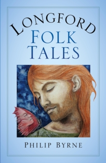 Longford Folk Tales