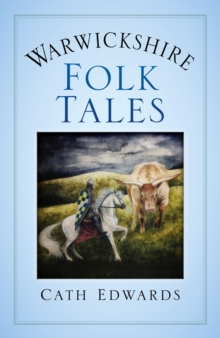 Warwickshire Folk Tales