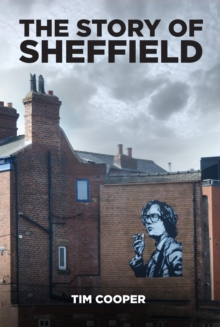 The Story of Sheffield