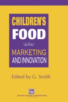 Children's Food : Marketing and innovation