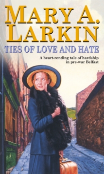 Ties of Love and Hate, Paperback Book Ties of Love and Hate, Paperback Book