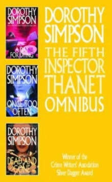 The Fifth Inspector Thanet Omnibus : A Day for Dying, Once Too Often, and Dead and Gone, Paperback Book The Fifth Inspector Thanet Omnibus : A Day for Dying, Once Too Often, and Dead and Gone, Paperback Book