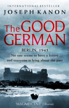 The Good German, Paperback / softback Book The Good German, Paperback / softback Book