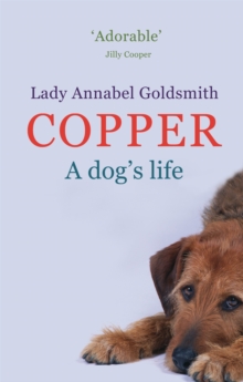 Copper : A Dog's Life, Paperback Book Copper : A Dog's Life, Paperback Book