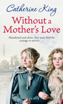Without A Mother's Love, Paperback Book Without A Mother's Love, Paperback Book