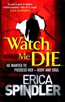 Watch Me Die, Paperback Book Watch Me Die, Paperback Book