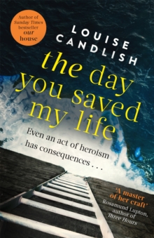 The Day You Saved My Life, Paperback Book The Day You Saved My Life, Paperback Book