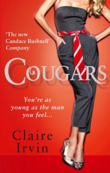 Cougars : You're as young as the man you feel, Paperback / softback Book Cougars : You're as young as the man you feel, Paperback / softback Book