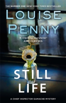 Still Life : A Chief Inspector Gamache Mystery, Book 1, Paperback Book Still Life : A Chief Inspector Gamache Mystery, Book 1, Paperback Book