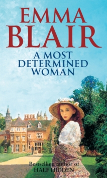 A Most Determined Woman, Paperback / softback Book A Most Determined Woman, Paperback / softback Book