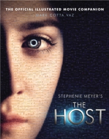 The Host: The Official Illustrated Movie Companion, Paperback Book The Host: The Official Illustrated Movie Companion, Paperback Book