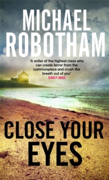 Close Your Eyes, Hardback Book Close Your Eyes, Hardback Book