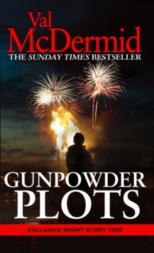 Gunpowder Plots : A Short Story Collection