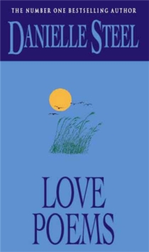 Love Poems : An epic, romantic read from the worldwide bestseller