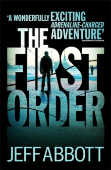 The First Order, Paperback Book The First Order, Paperback Book