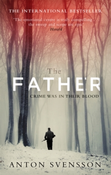 The Father : Made in Sweden, Paperback Book The Father : Made in Sweden, Paperback Book