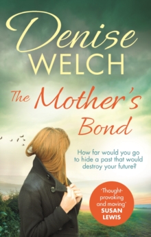 The Mother's Bond : A heartbreaking page turner from one of the nation's best-loved celebrities