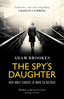 The Spy's Daughter, Hardback Book The Spy's Daughter, Hardback Book