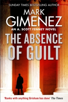 The Absence of Guilt, Hardback Book The Absence of Guilt, Hardback Book