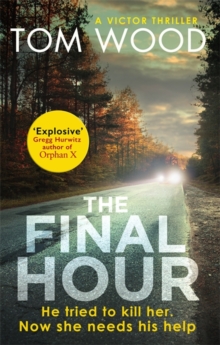 The Final Hour, Hardback Book The Final Hour, Hardback Book