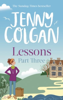 Lessons: Part 3 : The third and final part of Lessons' ebook serialisation (Maggie Adair)