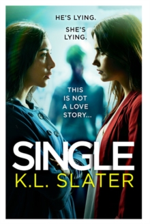 Single : A totally gripping psychological thriller full of twists