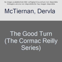 The Good Turn, Paperback / softback Book The Good Turn, Paperback / softback Book