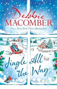 Jingle All the Way : Cosy up this Christmas with the ultimate feel-good festive bestseller