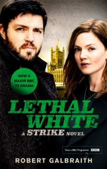 Lethal White : Cormoran Strike Book 4, Paperback / softback Book Lethal White : Cormoran Strike Book 4, Paperback / softback Book