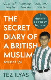 The Secret Diary of a British Muslim Aged 13 3/4