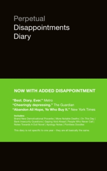 Perpetual Disappointments Diary, Paperback / softback Book Perpetual Disappointments Diary, Paperback / softback Book