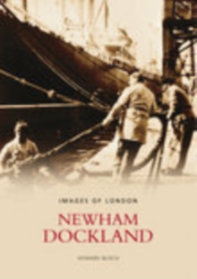 Newham Dockland, Paperback / softback Book Newham Dockland, Paperback / softback Book