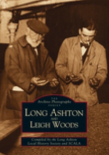 Long Ashton & Leigh Woods, Paperback / softback Book Long Ashton & Leigh Woods, Paperback / softback Book