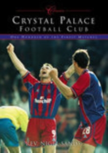 Crystal Palace FC, Paperback Book Crystal Palace FC, Paperback Book