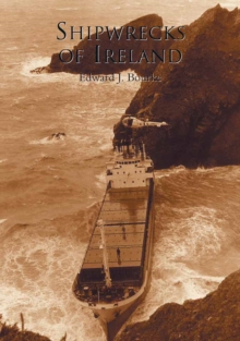 Shipwrecks of Ireland, Paperback / softback Book Shipwrecks of Ireland, Paperback / softback Book