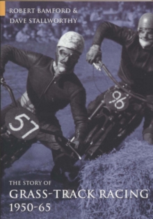 Grass-Track Racing 1950-69, Paperback / softback Book Grass-Track Racing 1950-69, Paperback / softback Book