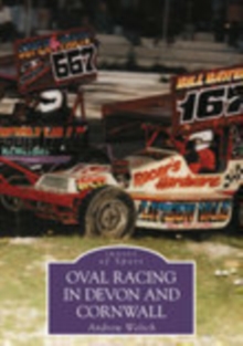 Oval Racing in Devon and Cornwall, Paperback / softback Book Oval Racing in Devon and Cornwall, Paperback / softback Book