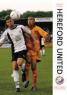 Hereford United Football Club, Paperback / softback Book Hereford United Football Club, Paperback / softback Book