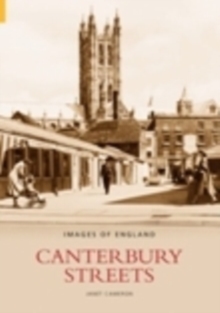Canterbury Streets, Paperback / softback Book Canterbury Streets, Paperback / softback Book