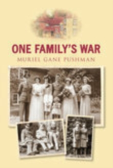 One Family's War, Paperback / softback Book One Family's War, Paperback / softback Book